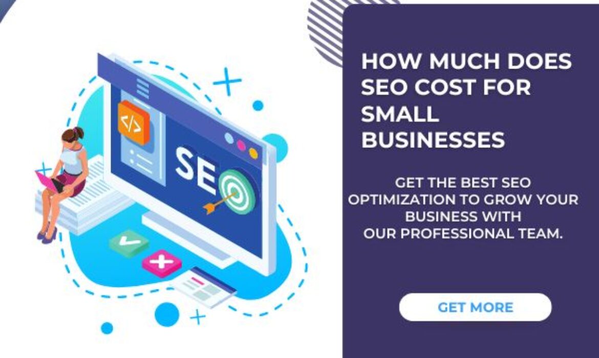 How much does SEO cost for small businesses?